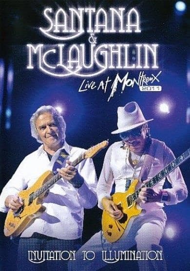 Santana & McLaughlin - Live At Montreux 2011 Invitation To