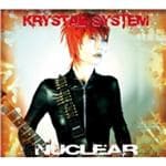 Krystal System - Nuclear (2 CD) (Limited Edition)