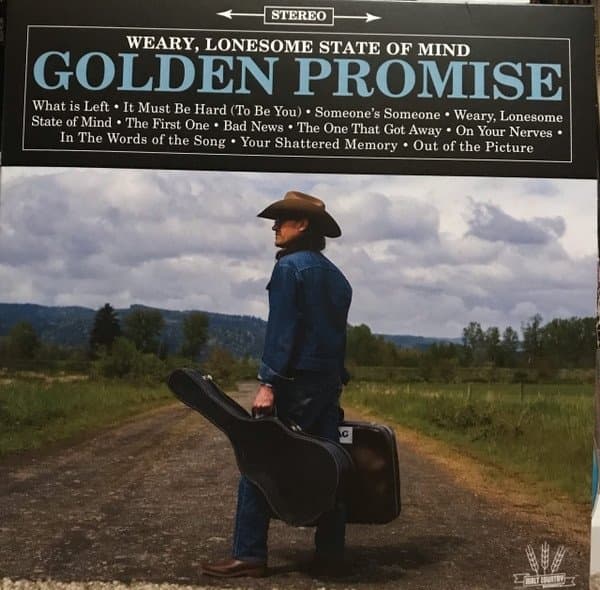 Golden Promise - Weary, Lonesome State Of Mind (CD)