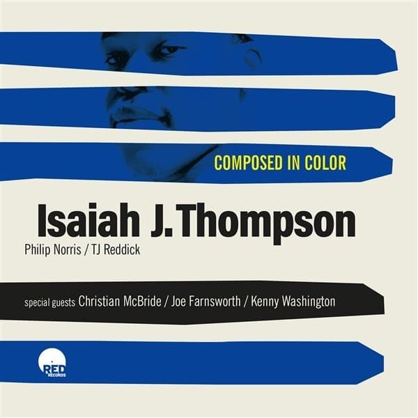 Isaiah J. Thompson - Composed In Color (CD)