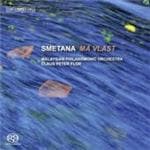 Malaysian Philharmonic Orchestra, Claus Peter Flor - Smetana: Ma Vlast (SACD)