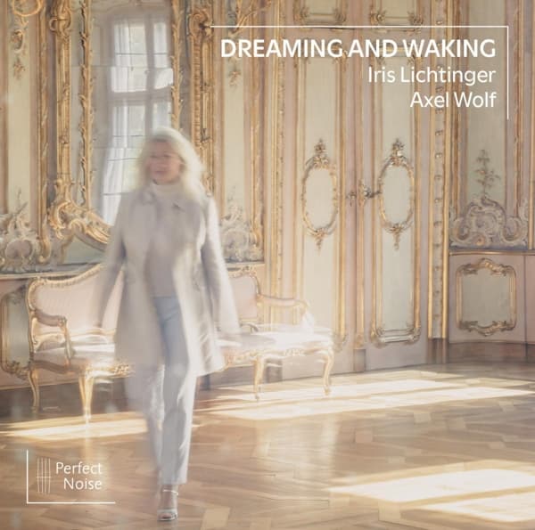 Iris Lichtinger & Axel Wolf - Dreaming And Waking (CD)