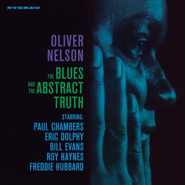 Oliver Nelson - The Blues And The Abstract Truth (LP)