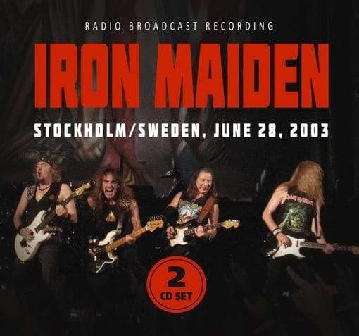 Iron Maiden - Stockholm / Sweden, June 28, 2003 (2 Cd)