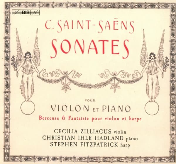 Cecilia Zilliacus, Christian Ihle Hadland, Stephen Fitzpatrick - Sonatas For Violin And Piano (SACD)