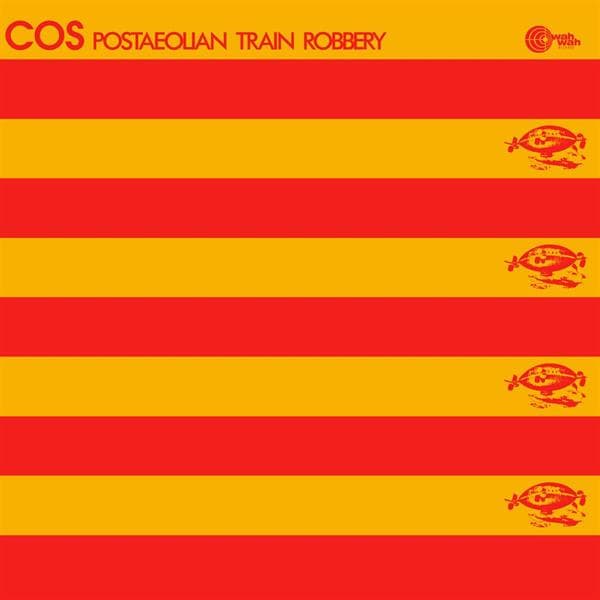 Cos - Postaeolian Train Robbery (LP)