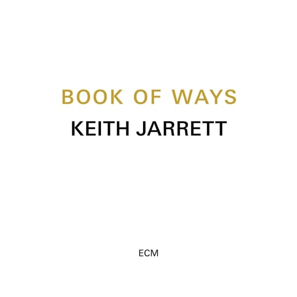 Keith Jarrett - Book Of Ways (2 CD)
