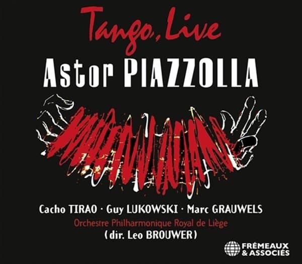Cacho Tirao, Guy Lukowski, Marc Grauwels - Tango Live (CD)