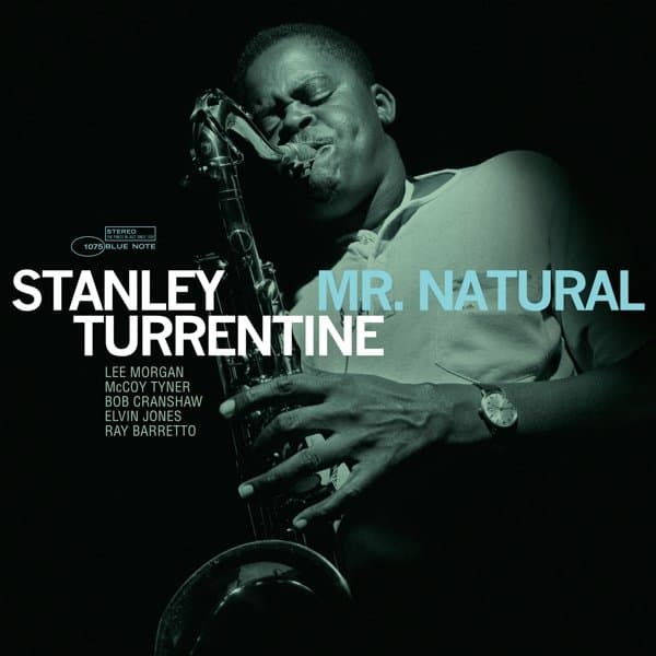 Stanley Turrentine - Mr. Natural (LP) (Tone Poet Series)