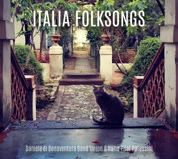 Danielle Di Bonaventura Band'union & Ilaria Pilar - Italia Folksongs - Canzoni Alla Scoperta Dell'ital (CD)