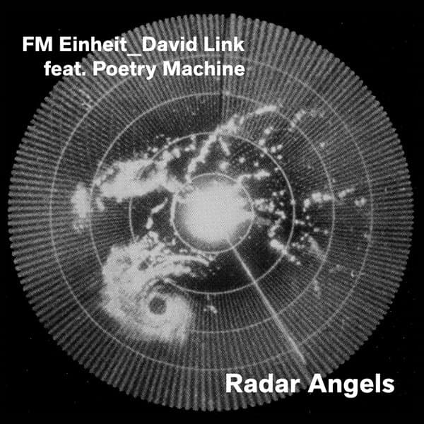 Fm Einheit - Radar Angels (LP) (Coloured Vinyl) (Limited Edition)