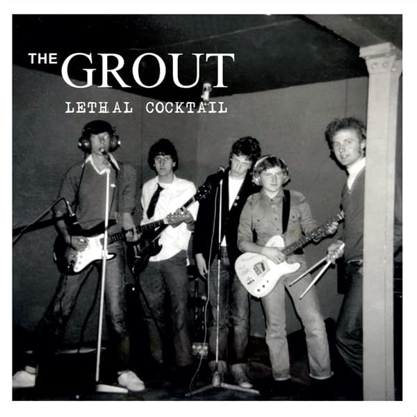 Grout - Lethal Cocktail (CD | LP)