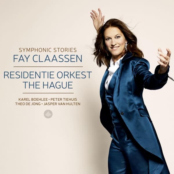 Fay Claassen & Residentie Orkest The Hague - Symphonic Stories (CD)