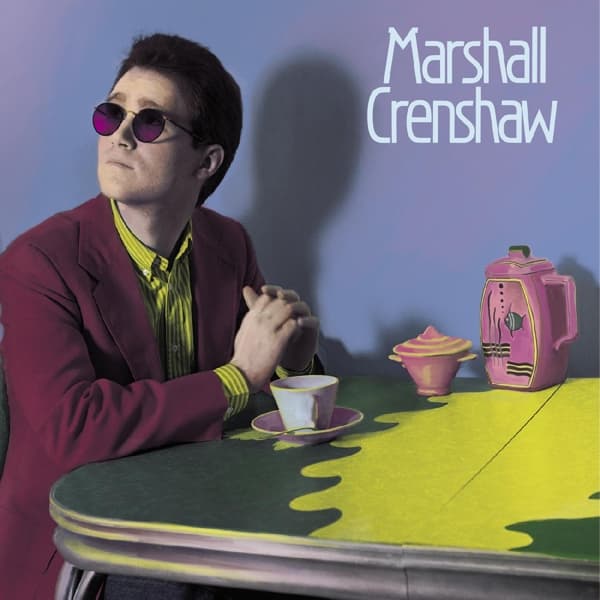 Marshall Crenshaw - Marshall Crenshaw (LP) (Remastered)