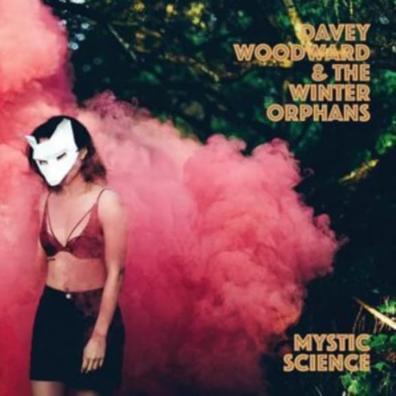 Davey Woodward & The Winter Orphans - Mystic Science (LP)