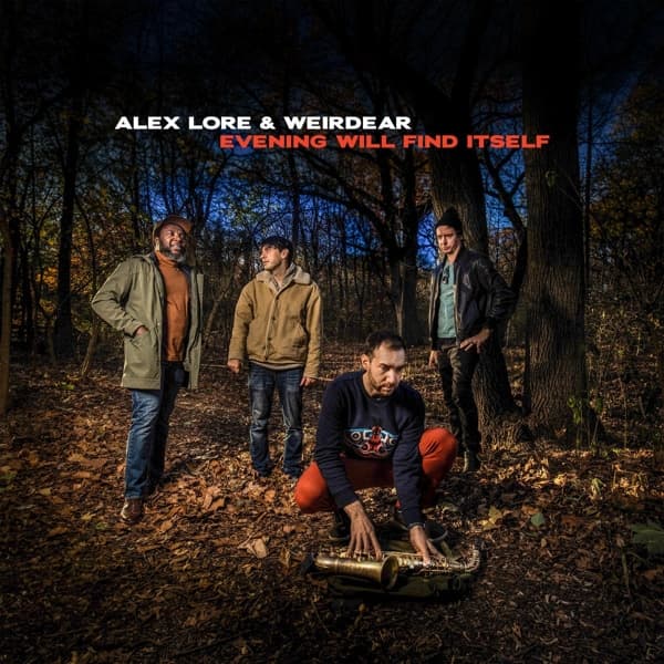 Alex LoRe & Weirdear - Evening Will Find Itself (CD)
