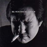 Bill Hicks - Rant In E-minor