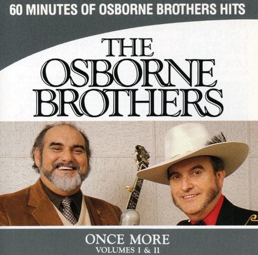 The Osborne Brothers - Once More With The Osborne Brothers Volumes I & II (CD)