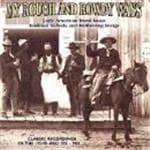 Various Artists - My Rough And Rowdy Ways, Vol.1 (CD)