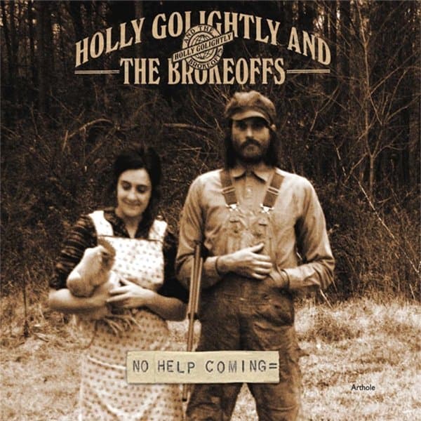 Holly Golightly And The Brokeoffs - No Help Coming (CD)