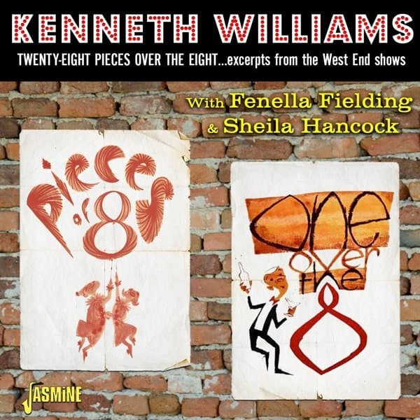 Kenneth Williams - Twenty Eight Pieces Over The Eight: Excerpts From The West End Shows (CD)