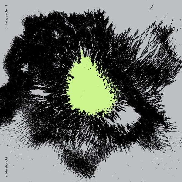 Shida Shahabi - Living Circle (CD)