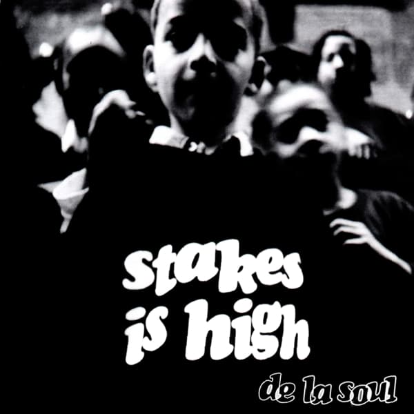 De La Soul - Stakes Is High (2 LP)