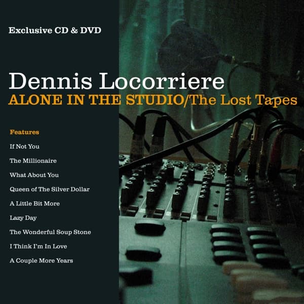 Dennis Locorriere - Alone In The Studio/The Lost Tapes (2 CD)