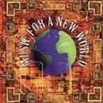 Various - Music For A New World