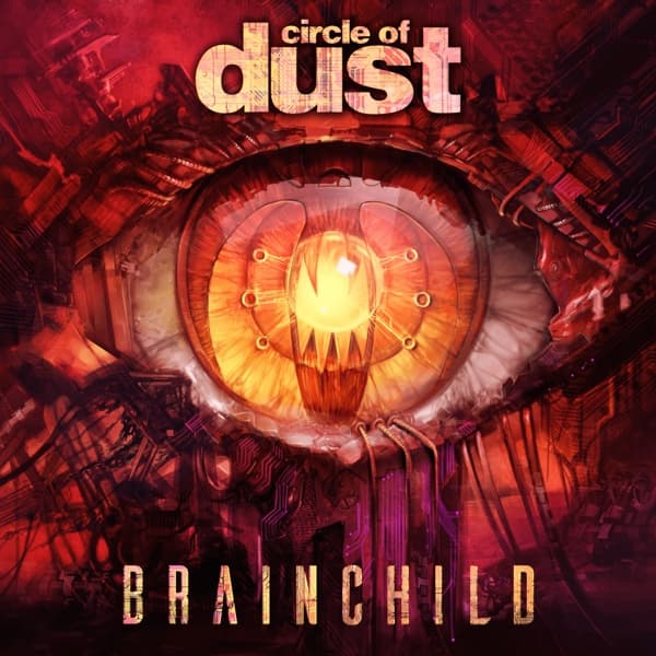 Circle Of Dust - Brainchild (2 LP) (Limited Edition) (Remastered) (Coloured Vinyl)
