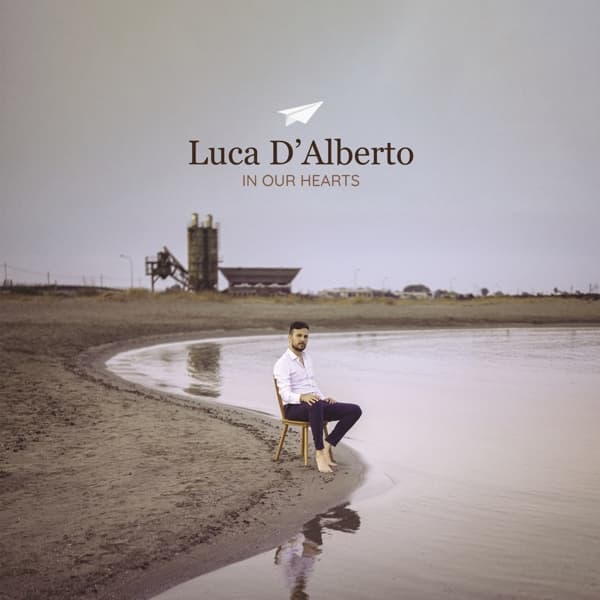 Luca D'alberto - In Our Hearts (LP)