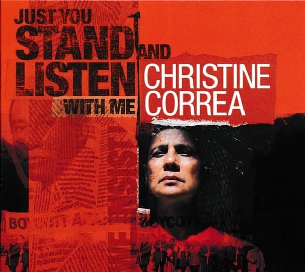 Christine Correa - Just You Stand And Listen With Me (CD)