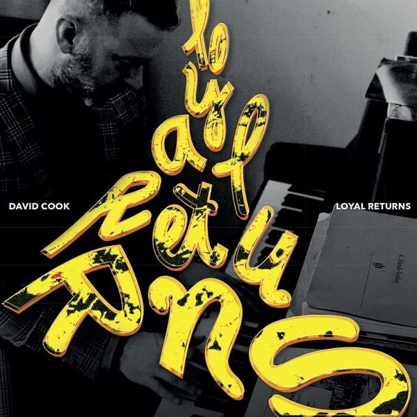 David Cook - Loyal Returns (CD)