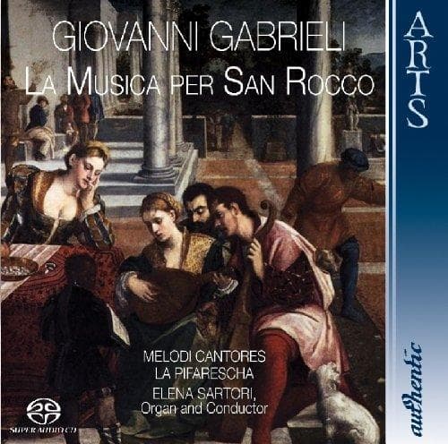 La Pifarescha / Sa Melodi Cantores - Gabrielli, G: La Musica Per San Roc