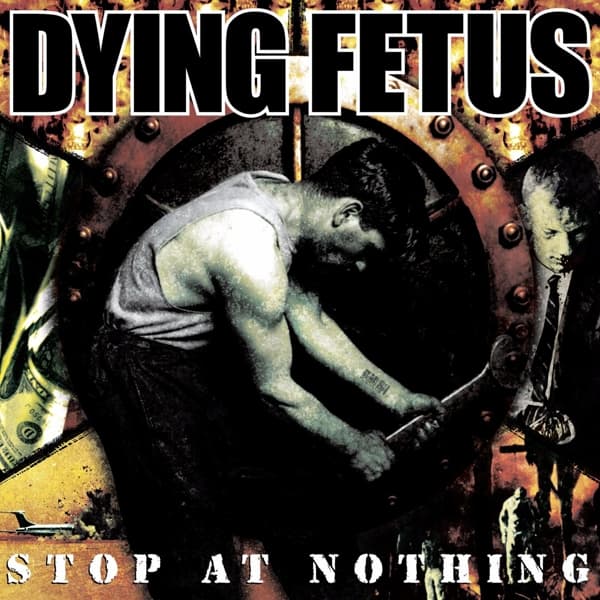 Dying Fetus - Stop At Nothing (LP) (Coloured Vinyl)
