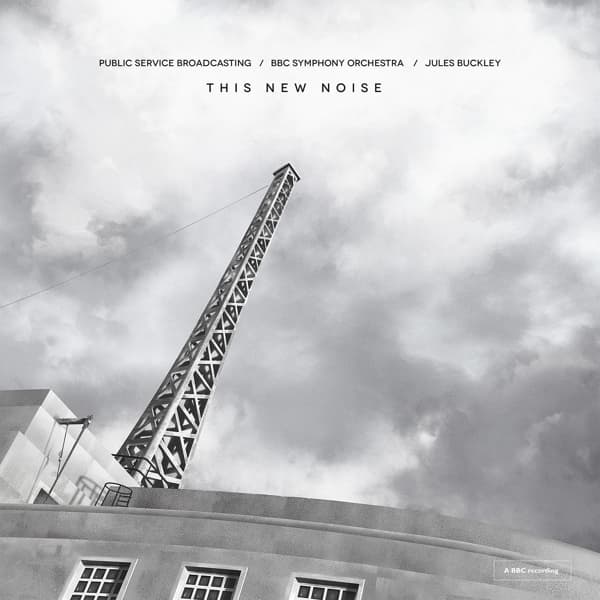 Public Service Broadcasting, BBC Symphony Orchestra, Jules Buckley - This New Noise (CD)