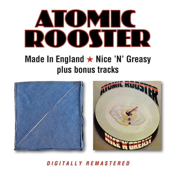 Atomic Rooster - Made In England | Nice 'N' Greasy Plus Bonus Tracks (2 CD)