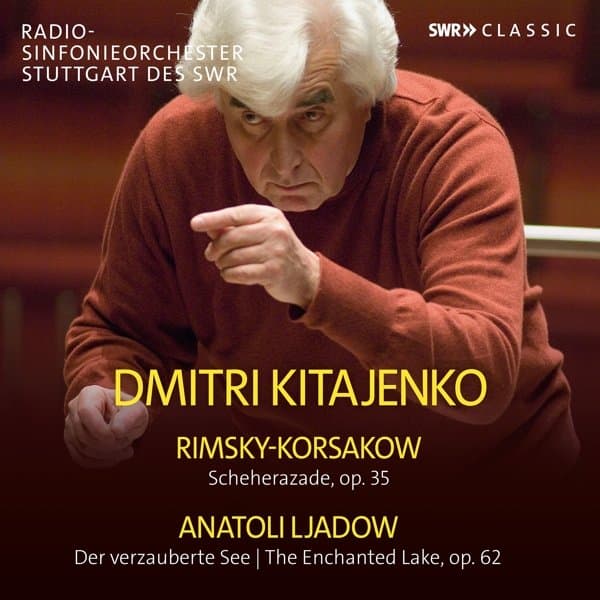Dimitri Kitajenko, Natalie Chee, Radio-Sinfonieorchester Stuttgart Des SWR - Scheherazade, Op. 35 | Der Verzauberte See, Op. 62 (CD)