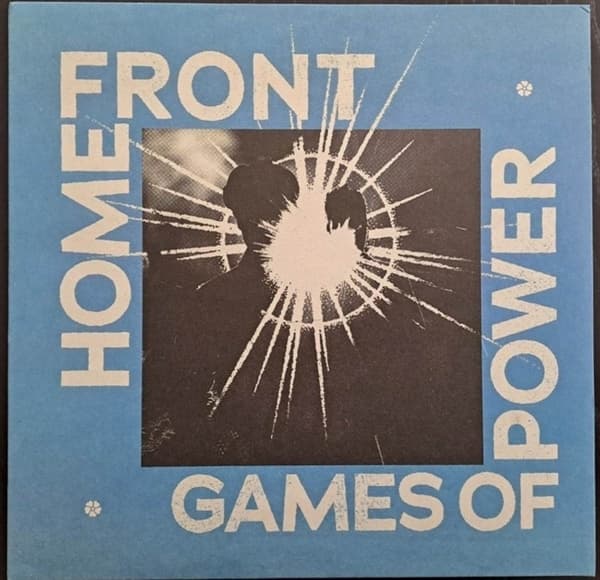 Home Front - Games Of Power (LP)