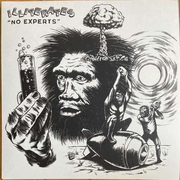 Illiterates - No Experts (LP)