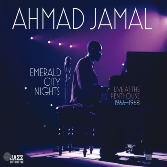 Ahmad Jamal - Emerald City Nights: Live at the Penthouse (1963​-​1964) (2 CD)