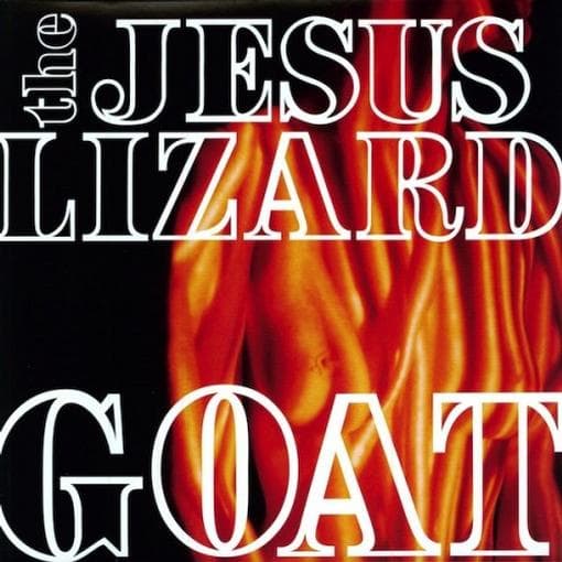 Jesus Lizard - Goat  (LP) (Coloured Vinyl) (Limited Edition) (Remastered)