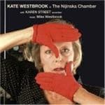 Kate Westbrook - Nijinska Chamber (CD)