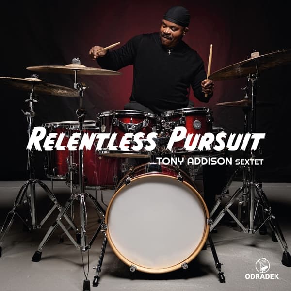 Tony Addison Sextet - Relentless Pursuit (CD)