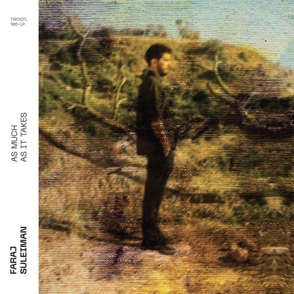 Faraj Suleiman - As Much As It Takes (CD | 2 LP)