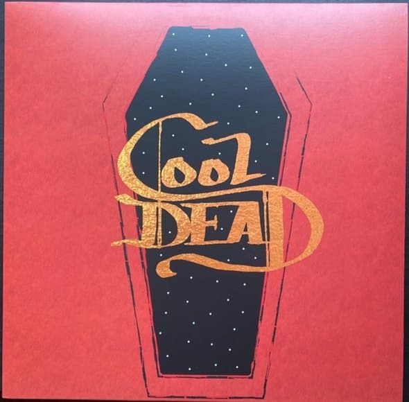 Justin & The Cosmics - Cool Dead (LP) (Limited Edition)