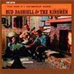 Bud Dashiell & The Kinsmen - Bud Dashiell And The Kinsmen