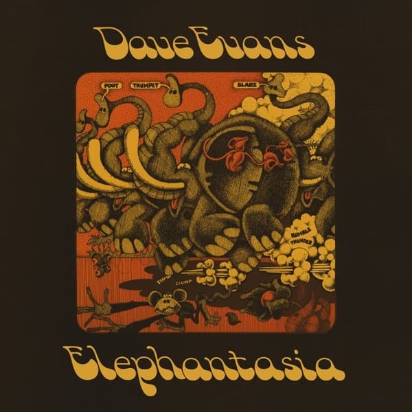 Dave Evans - Elephantasia (LP) (Remastered)