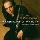 Maximiliano Martín & Inocencio Negrín - Fantasia (Music For Clarinet And Piano) (SACD)