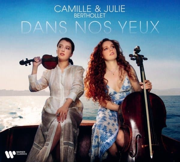 Camille & Julie Berthollet - Dans Nos Yeux (CD)